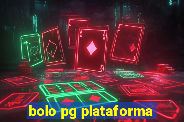 bolo pg plataforma